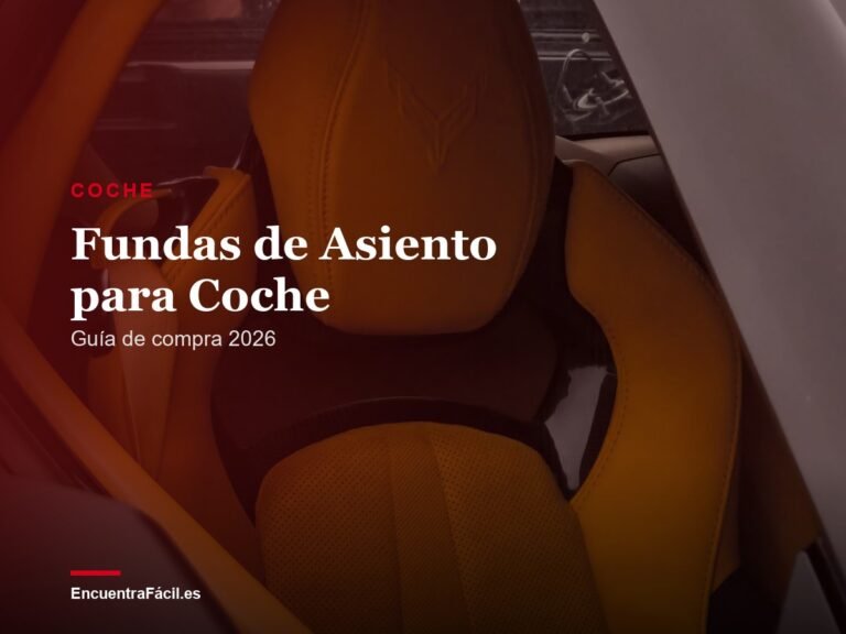 Fundas de Asiento para Coche: Guía de Compra 2026
