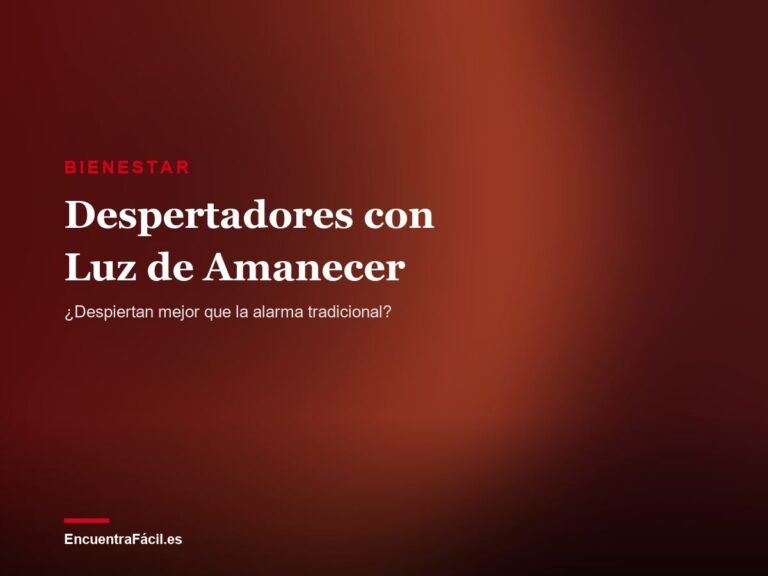 Despertadores con Luz de Amanecer: ¿Despiertan Mejor que la Alarma Tradicional?