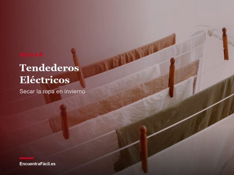 Tendederos Eléctricos: ¿Secan Mejor la Ropa en Invierno?